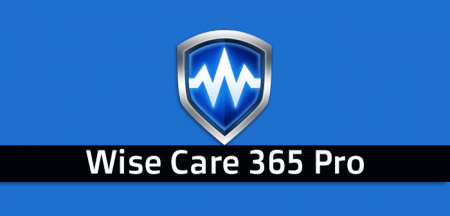 Wise Care 365 Pro (2024) v7.0.4.684, Limpiar, optimizar y acelerar tu PC