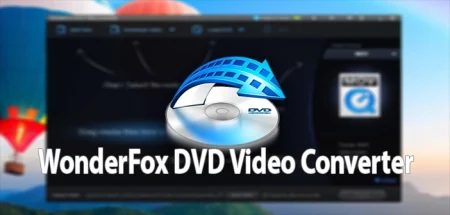WonderFox DVD Video Converter 2024 v30.5, Calidad Total, Alta Velocidad de Conversión de Vídeo en Múltiples Formato