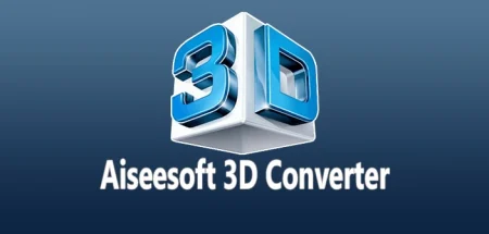 Aiseesoft 3D Converter (2024) v6.5.20 x64, Convertir vídeo 2D y 3D