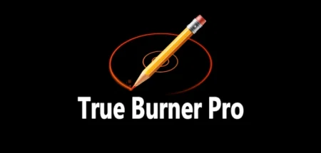 True Burner Pro (2023) v9.0, Grabar y copiar CD, DVD