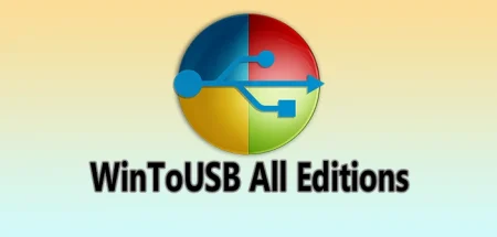 WinToUSB Technician/Professional/Enterprise v9.0.0 (2024), software que crea el instalador de Windows en un USB