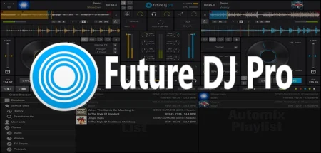 Future DJ Pro v2.1.12 (2023) Pre x64, Software profesional de mezcla de audio, mezclas de música, mezcla de video o karaoke, y hacer que el interruptor de canciones