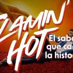 Flamin’ Hot: El