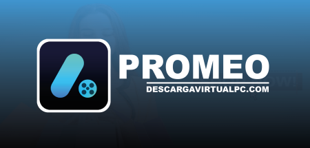 CyberLink Promeo Premium (2023) v7.0.2231.0, Herramienta premium de edición y producción de video