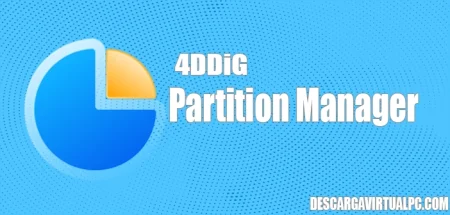 4DDiG Partition Manager (2024) v3.0.0.21, Potente herramienta de gestión de particiones