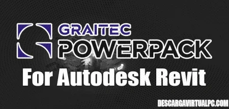 Graitec Advance PowerPack For Autodesk Revit 2024.1 (x64), Poderosa extensión diseñada para potenciar la funcionalidad y eficiencia