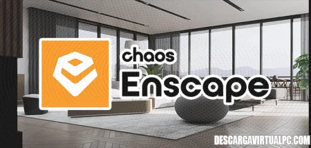 Enscape 3D (2024) v3.5.6.204048 (x64), Software de renderizado en tiempo real que permite a los arquitectos y diseñadores