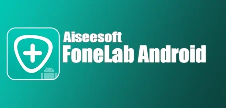 Aiseesoft FoneLab for Android v5.0.36 (2024), Herramienta esencial para la recuperación de datos en dispositivos mobiles