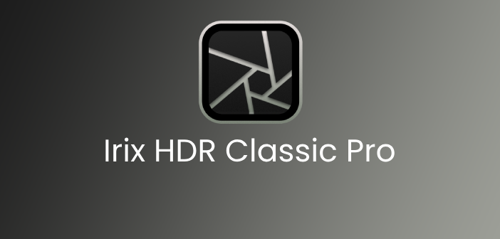 Irix HDR Classic Pro Full Mega Gratis MediaFire