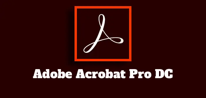 Adobe Acrobat Pro DC 2025 Full Mega