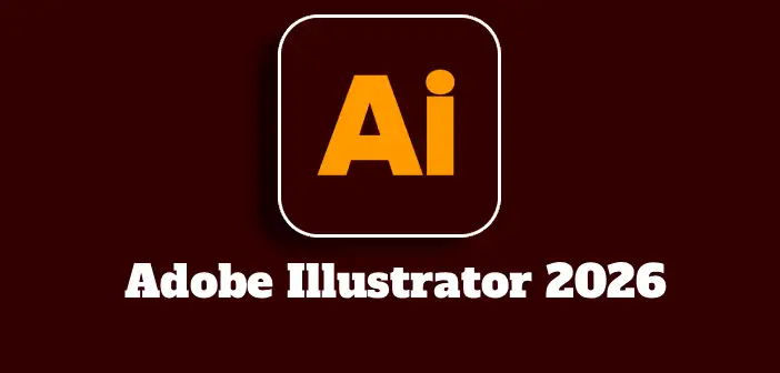 Adobe Illustrator 2026 Full Mega