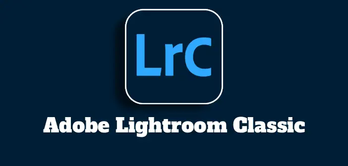 Adobe Lightroom Classic 2026 Full Mega