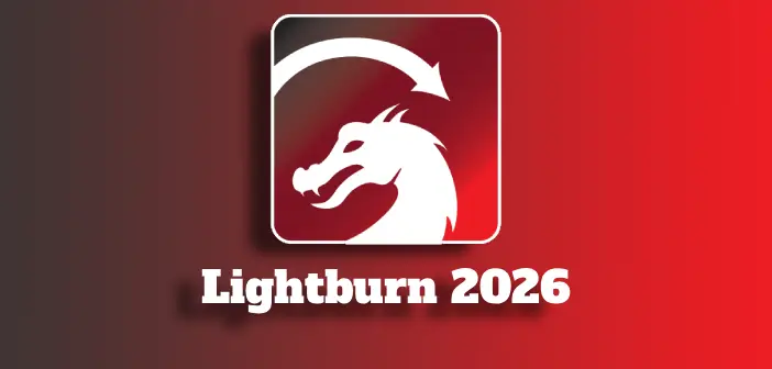 Lightburn 2026 Full Mega