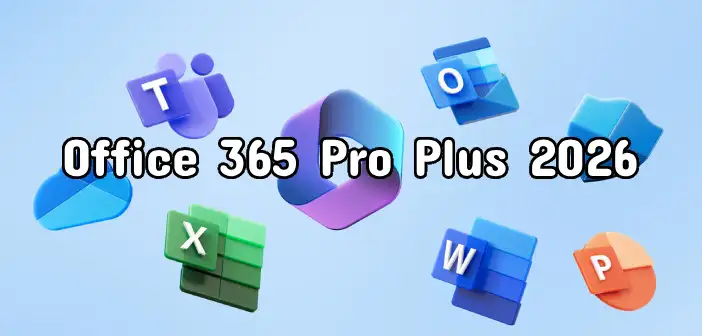 Office 365 Pro Plus 2026 Full Mega