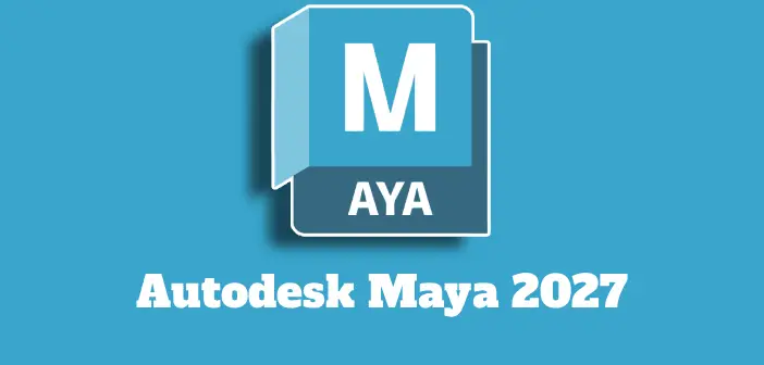 Autodesk Maya 2027 Full